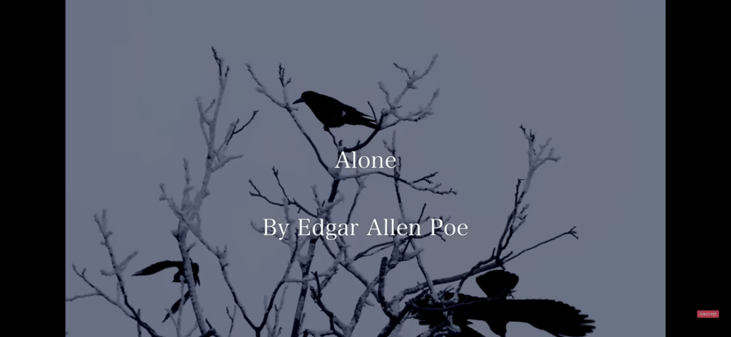 Alone – Edgar Allan&nbsp;Poe